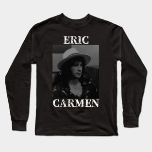 Eric Carmen Long Sleeve T-Shirt